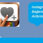 instagram beğeni arttırma